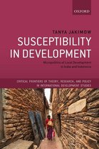 Critical Frontiers of Theory, Research, and Policy in International Development Studies - Susceptibility in Development