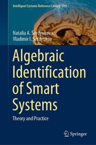 Intelligent Systems Reference Library 191 - Algebraic Identification of Smart Systems