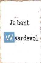 Tekstbord letterblok  - Je bent waardevol