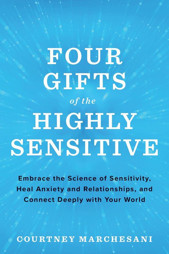 Four Gifts of the Highly Sensitive - cover