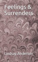 Feelings & Surrenders