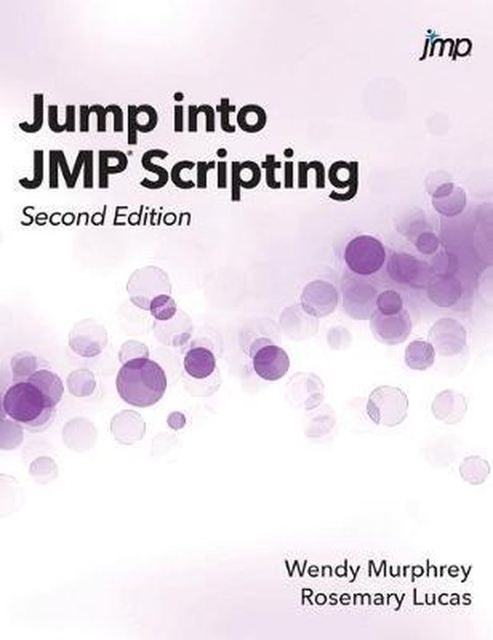 Jump into JMP Scripting, Second Edition (Hardcover edition) - cover