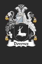 Downes: Downes Coat of Arms and Family Crest Notebook Journal (6 x 9 - 100 pages)