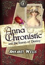 Anna Chronistic and the Scarab of Destiny