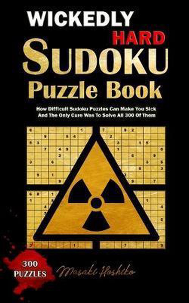 Wickedly Hard Sudoku Puzzle Book