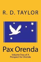 Pax Orenda: Volume Two of A Prospect for Orenda