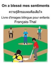 Fran�ais-Tha� On a bless� mes sentiments/ความรู้สึกของผม#