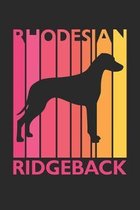 Rhodesian Ridgeback Journal - Vintage Rhodesian Ridgeback Notebook - Gift for Rhodesian Ridgeback Lovers: Unruled Blank Journey Diary, 110 page, Lined