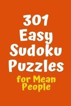 301 Easy Sudoku Puzzles for Mean People