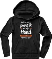 Hoodie dames, hoodie heren, natuurlijk praat ik met mijn hond wie kan ik anders vertrouwen, hond, honden, pup, puppy, puppies, dieren, huisdier, dierenboerderij, boerderij,