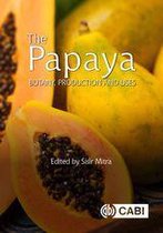 Botany, Production and Uses - Papaya, The