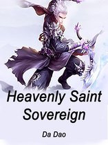 Volume 1 1 - Heavenly Saint Sovereign