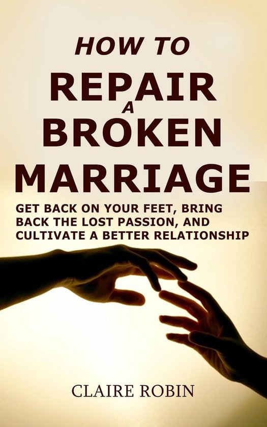 How to Repair a Broken Marriage - cover