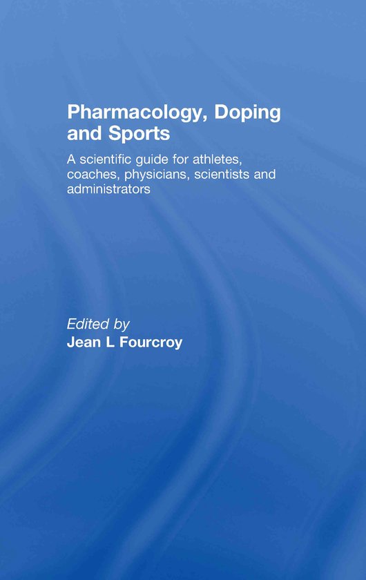 Pharmacology, Doping and Sports - cover