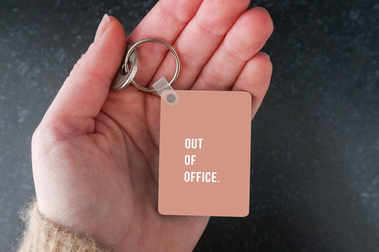 Sleutelhanger - Quotes - Roze - Out of office - Uitdeelcadeautjes - Plastic
