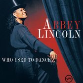 Abbey Lincoln - Who Used To Dance (2 LP)