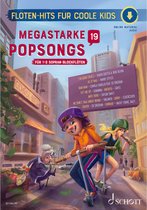 Schott Music Megastarke Popsongs 19 - Bladmuziek voor blokfluit