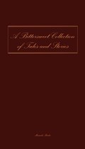 A Bittersweet Collection of Tales and Stories