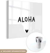 MuchoWow® Peinture sur verre 90x90 cm - Peinture sur verre acrylique - Citation anglaise "Aloha" avec un coeur sur fond blanc - Photo sur verre - Peintures