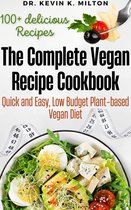 The Complete Vegan Recipe Cookbook