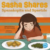 Stories Just for You - Sasha Shares Spanakopita and Spaetzle