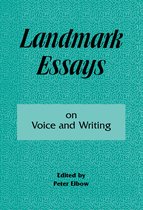 Landmark Essays on Voice and Writing