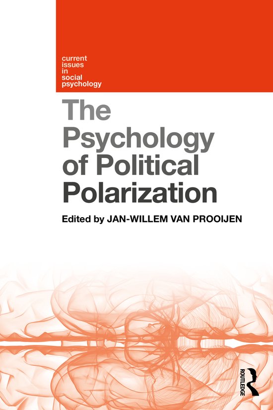 Boekcover: 'The Psychology of Political Polarization', een oranje-witte cover met de titel en 'current issues in social psychology' in donkere letters.