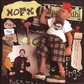 NOFX - Fuck The Kids (7" Vinyl Single)