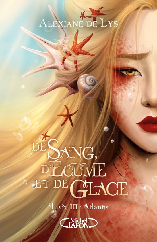De Sang D Ecume Et De Glace De sang, d'écume et de glace - Tome 3 Atlantis (ebook), Alexiane de Lys