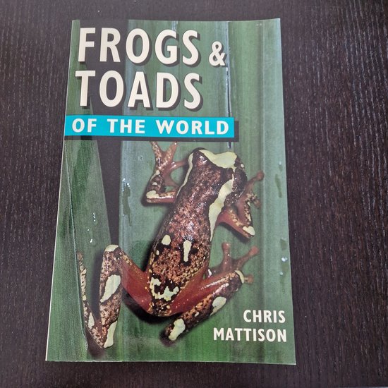 Frogs and Toads of the World