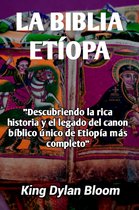 LA BIBLIA ETÍOPA