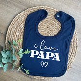 I love PAPA slabbetje - Blauw - Cadeau voor vader - Vaderdag - Kraamcadeau - Peuter - dreumes - baby - geboorte - zwanger - slab - slabber