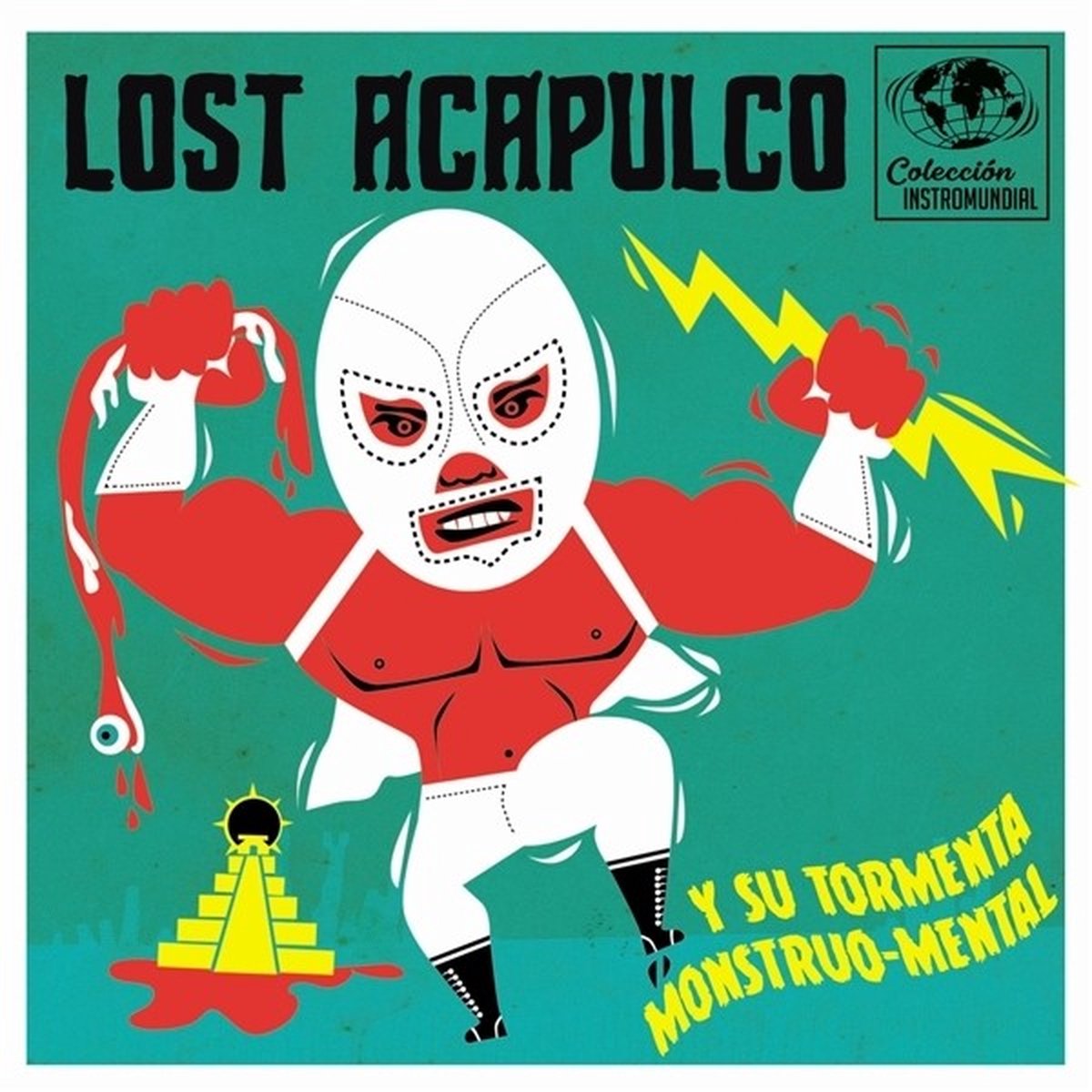 Lost Acapulco - Y Su Tormenta Monstruo-Mental (7" Single)