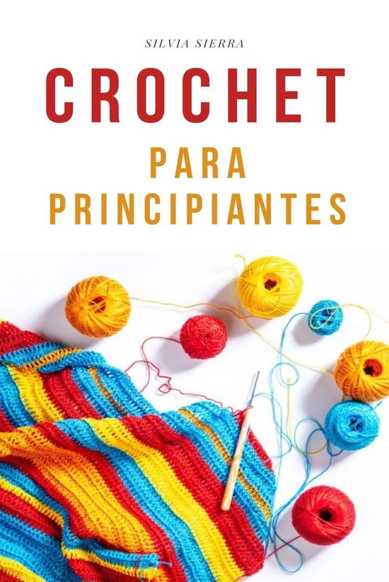 crochet-para-principiantes-ebook-silvia-sierra-9798223466123