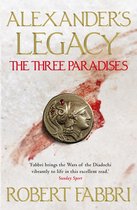 Alexander's Legacy 2 - The Three Paradises