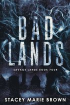 Savage Lands 4 - Bad Lands