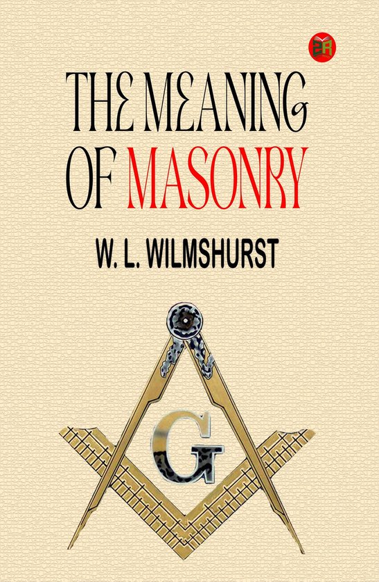 The Meaning of Masonry - cover