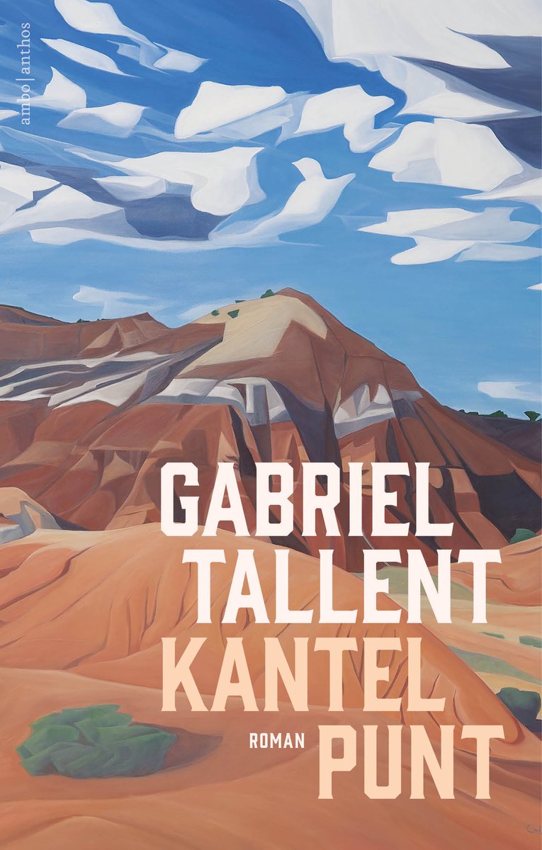 Boekcover van 'Kantelpunt' van Gabriel Tallent met een schildering van woestijnlandschap onder een blauwe lucht met wolken.