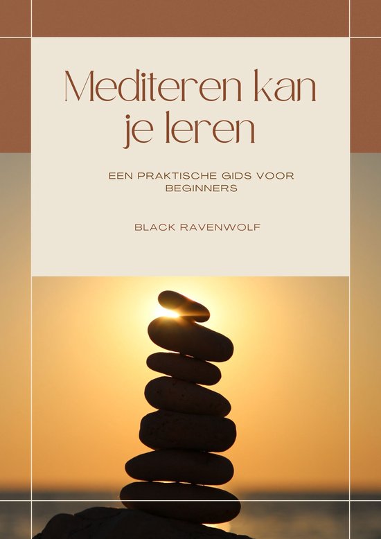 De ultieme gids voor meditatie leren
