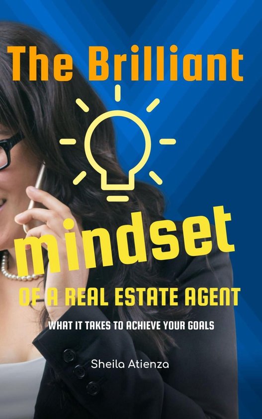 The Brilliant Mindset of a Real Estate Agent - cover