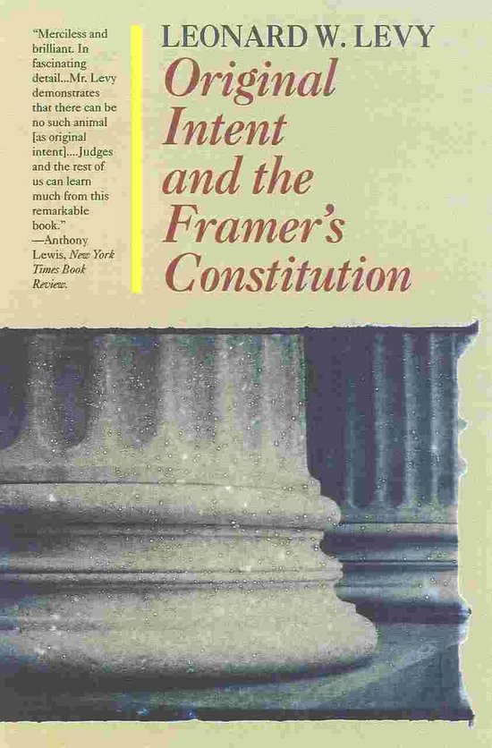 Original Intent and the Framers' Constitution - cover