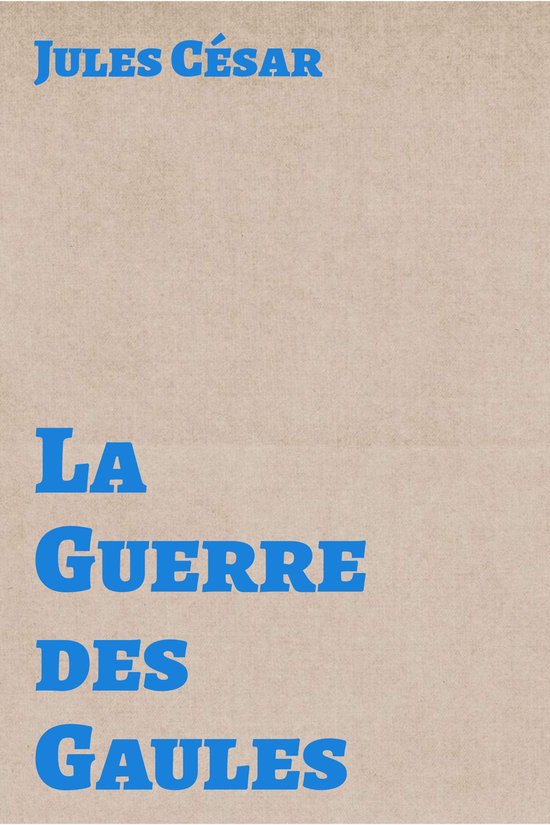 La Guerre des Gaules - cover