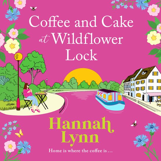 The Wildflower Lock Series2- Coffee and Cake at Wildflower L ... - cover