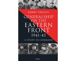Generalship on the Eastern Front, 1941–45