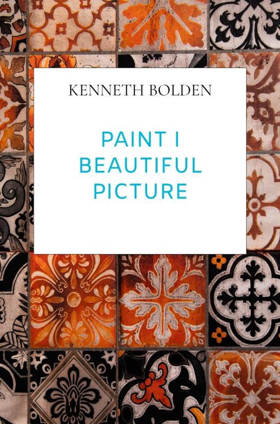 Paint I Beautiful Picture Kenny Bolden - cover