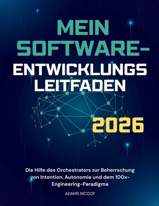 Mein Software Entwicklungs Leitfaden 2026 - cover