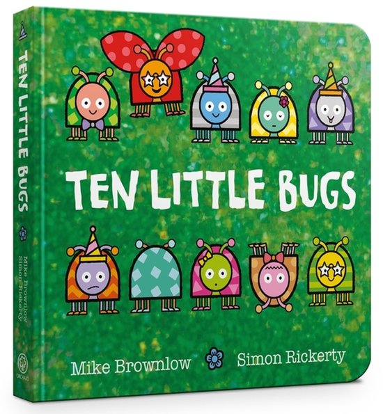 Ten Little- Ten Little Bugs Board Book