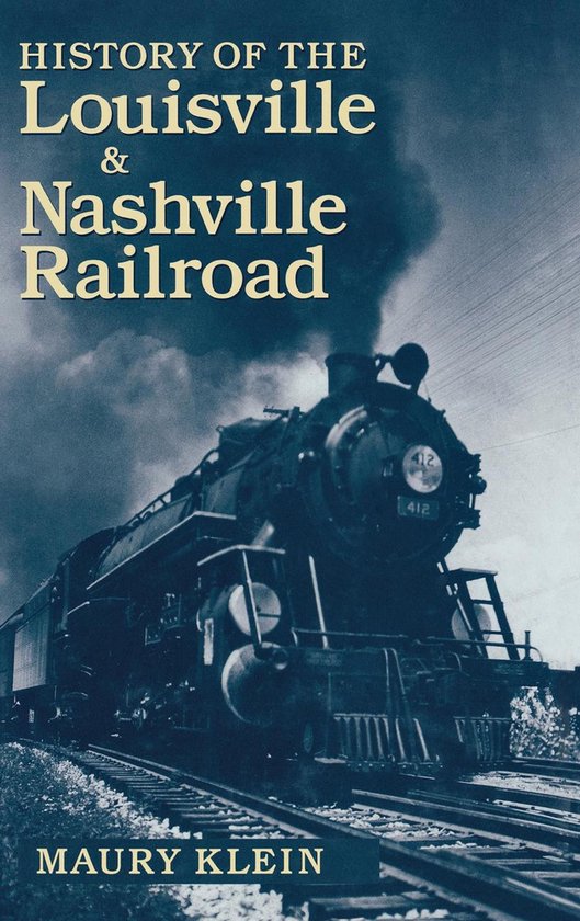 History of the Louisville & Nashville Railroad - cover
