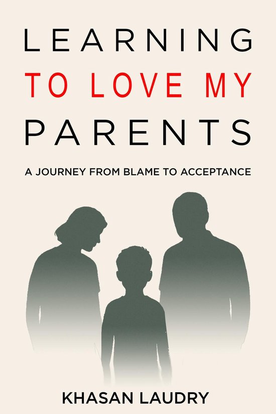 Learning to Love My Parents - cover