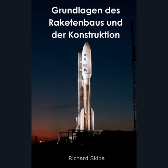 Grundlagen des Raketenbaus und der Konstruktion - cover